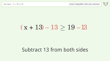 Solving Linear Inequalities: x+13 is Greater Than or Equal to 19