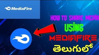 How To Share Media Using Mediafirehow To Use Media Fire App Telugutech
