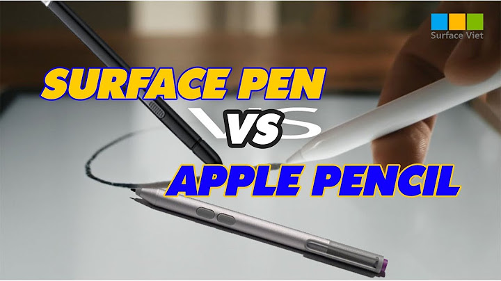 So sánh spen và surface pen năm 2024