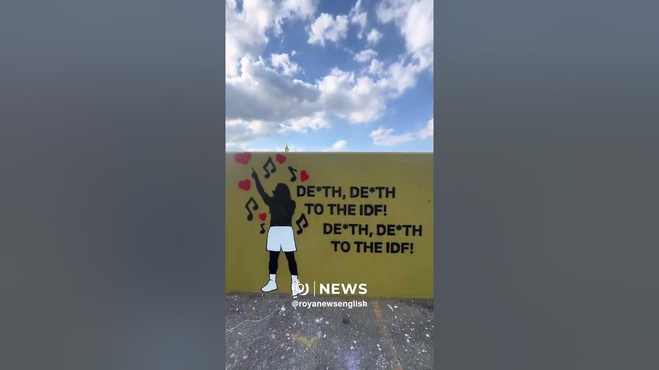 “Death, death to the IDF!” pops up in public spaces