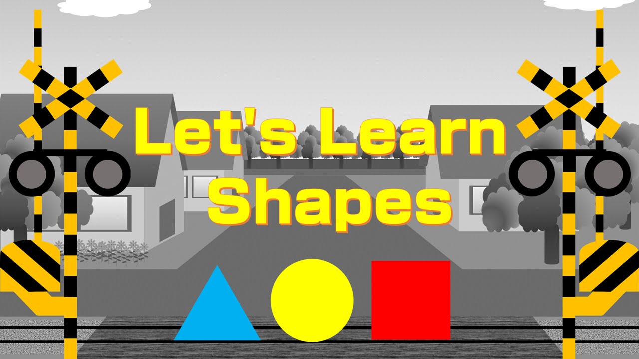 Let's Learn Shapes for Kids | 形を英語で覚える幼児向け踏切アニメ