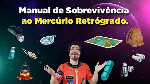 O que não fazer no Mercúrio retrógrado?