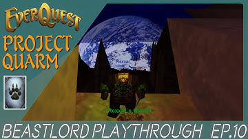 EverQuest Project Quarm | Beastlord 57+ | Luclin Only | Wandering Around Yappin
