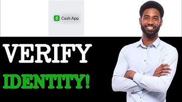 How To Fix Cash App Not Verifying Identity (2025)
