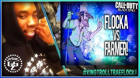 HILARIOUS ARGUMENTS! COD BO2! TRAE FLOCKA VS "FARMER JOHN" #GOMFSFB