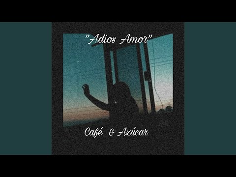 Adiós Amor
