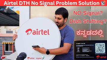 Airtel DTH Signal Settings 📡: No Signal Issue or Shifting? Dish Adjustment in Kannada