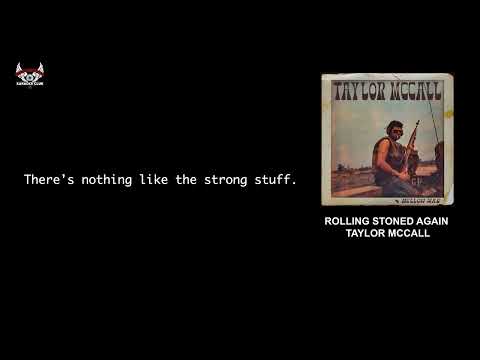Rolling Stoned Again - Taylor McCall KAraoke
