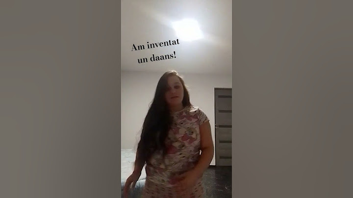 Am inventat un dans!😘