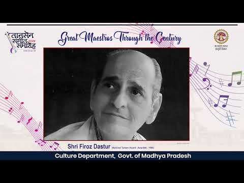 Shri Firoz Dastur | Great Maestro Through the Century | Tansen Samaroh 2024