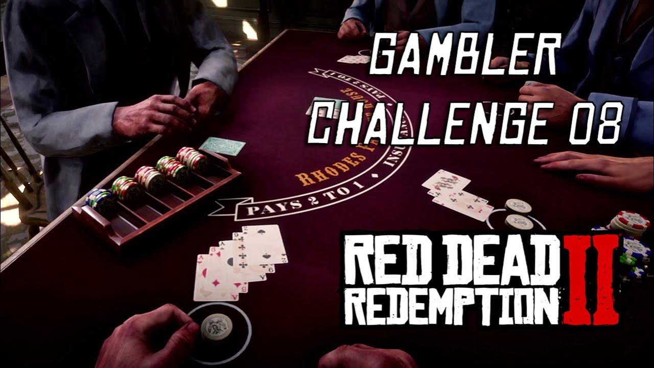 Red Dead Redemption 2 Gambler Challenge 8 Win 3 Hands Of Blackjack