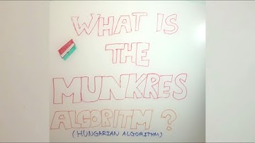 Munkres Algorithm (Hungarian Algorithm) Explained in 10 min