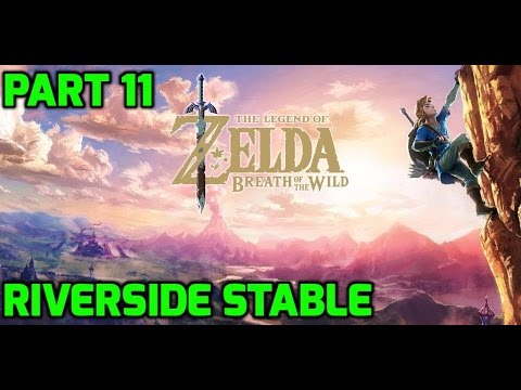 Riverside Stable The Legend Of Zelda Breath Of The Wild