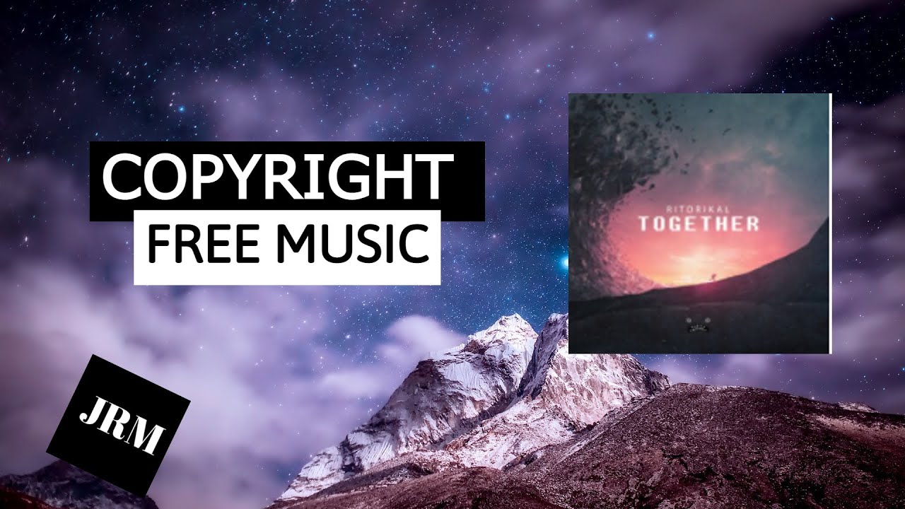 Ritorikal - Together  Chill Instrumental Background Music No Copyright