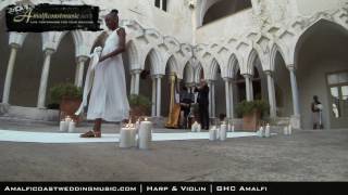 Amalfi Wedding | Harp & Violin Ceremony Music | Hotel Convento