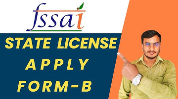 How To Apply Form-B License Online 2024 | Fssai State License Apply Now 2024