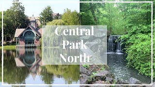 Walking through SECRET SPOTS IN CENTRAL PARK NYC | Conservatory Garden, Harlem Meer, North Wood