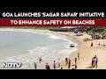 Goa Government Launches ‘Sagar Safar’ initiative To Enhances Safety On Beaches