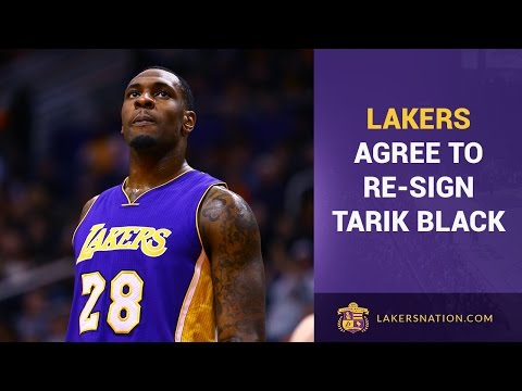 Lakers Agree To Re-Sign Tarik Black