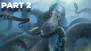 STILL WAKES THE DEEP Gameplay Walkthrough FULL GAME Part 2 60FPS   No Commentary