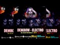 DEMBOW ELECTRO DE ALTA POTENCIA 2017 DJ SANTIAGO MIX VOL 1 DEMBOW ELECTRO DE ALTA POTENCIA 2017 DJ SANTIAGO MIX VOL 1