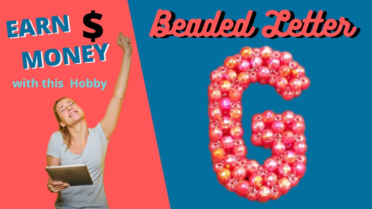 How to Make a Beaded Letter G