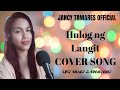 Hulog ng langit cover by jancy tamares with lyrics