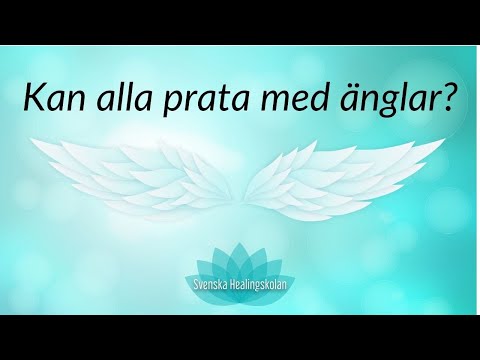 Video: Hur Man Pratar Med änglar