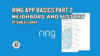 Ring App Basics Part 2, Neighbors and History screenshot 2
