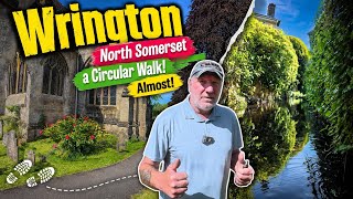 Wrington North Somerset, Short Circular walk, Almost!