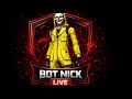 Free fire max🔥 Live | 👉Bot Nick