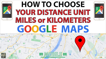 How To Switch Between Miles Or Kilometers In Google Maps ( Change Distance Units) |  Mobile | *2022*