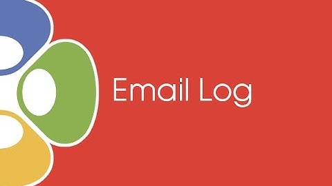 2016 / Helpdesk Setup / Email / Email Log