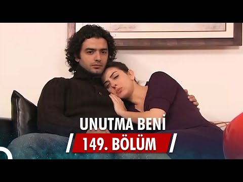 Unutma Beni | 149. Bölüm