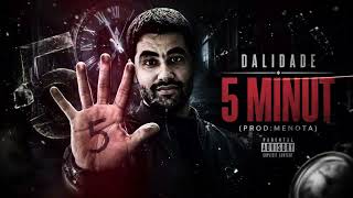 DaliDade - 5 Minut (Prod:MeNota)