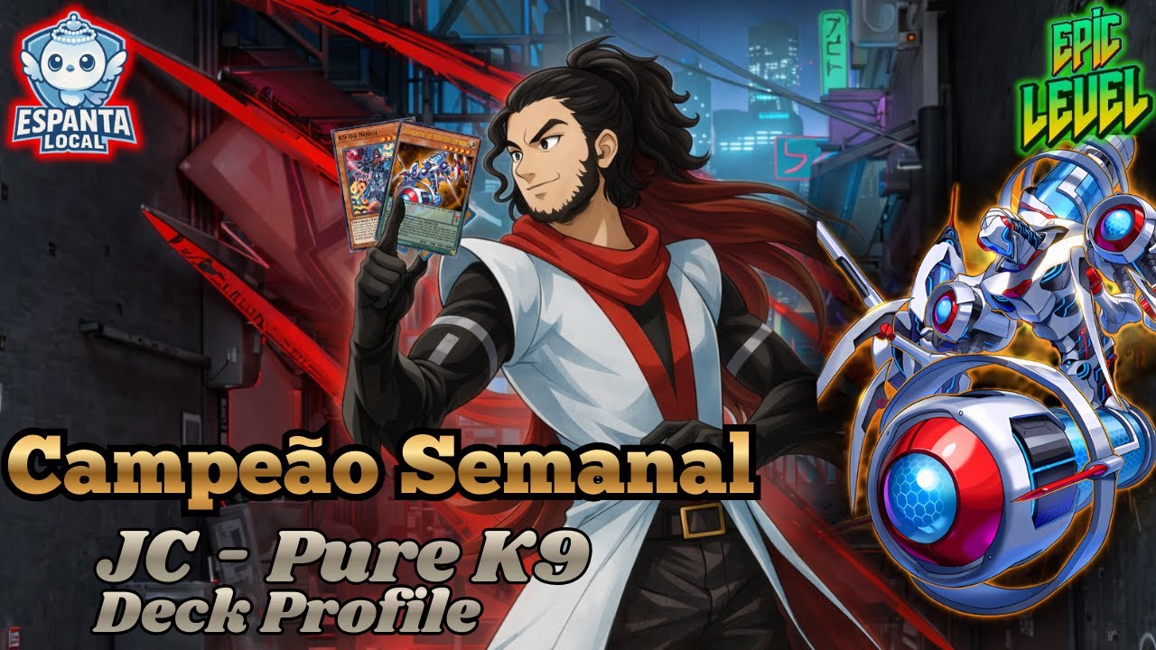 JC  - Campeão Semanal REMOTE/Epic Level - Pure K9 Deck Profile