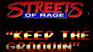 Streets of Rage - Keep The Groovin (Red Rum Remix) [Lyrical Version]