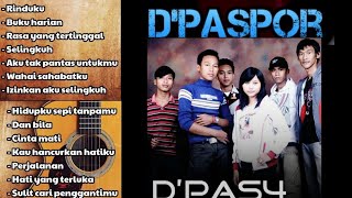 Download Lagu D'paspor/D'pas4 || album nostalgia - rinduku,danbila, izinkanaku selingkuh, kau hancurkan hatiku MP3 Download Lagu D'paspor/D'pas4 || album nostalgia - rinduku,danbila, izinkanaku selingkuh, kau hancurkan hatiku MP3