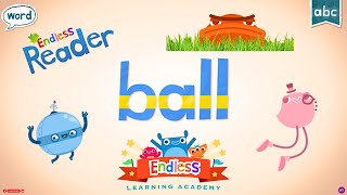 Meet the Word 'BALL' with Endless Reader | Learn Sight Words Now