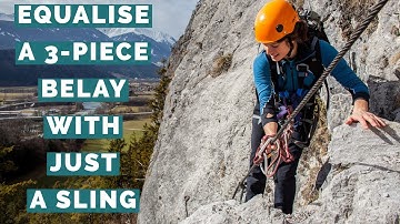 How to equalise 3 anchors in your belay with 1 sling