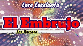 El Embrujo [Versión Salsa] - Los Barraza