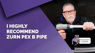 I Highly Recommend Zurn Pex B Pipe. Zurn Fittings and Zurn Rings - This is What's In My Home