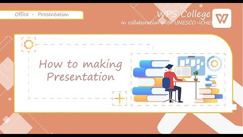 [WPS Office] PPT 2.5: How to making Presentation [Tutorial]