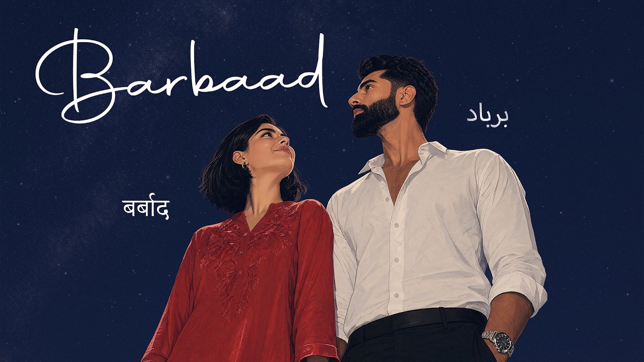 Barbaad Lyrics by Parmish Verma