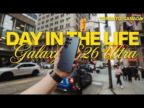 Day In The Life With Galaxy S26 Ultra (Camera, INSANE Battery) thumbnail