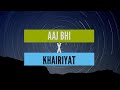 Aaj bhi x khairiyat cover by utkarsh sharma  bollywood mashup  studio soundscore