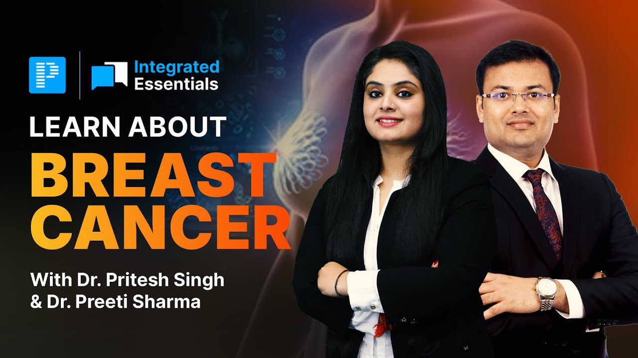 Integrated Essentials Episode #14 | Breast Cancer