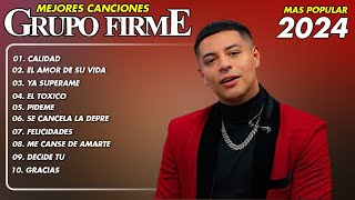 Grupo Firme Mix Grandes Exitos | Las Mejores Canciones 2024 | Calidad  El Amor De Su Vida