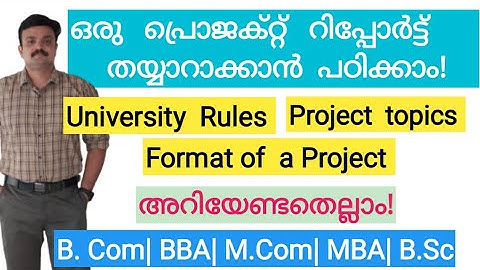 Project B.Com Malayalam/Project  Report preparation/Project Report/topics| B.Com/ BBA/Malayalam
