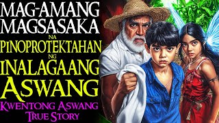 MAG AMANG MAGSASAKA NA PINOPROTEKTATAHAN NG INALAGAANG ASWANG | Kwentong Aswang | True Story